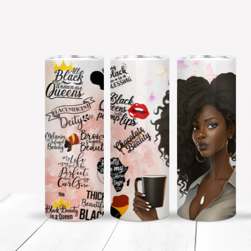 All Black Women are Queens Tumbler