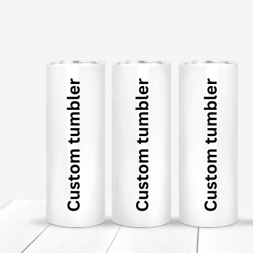Custom tumbler