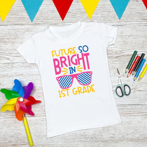 My future is bright 1st grade shirt