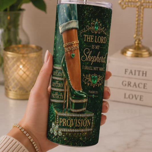 The Lord Is My Shepherd Tumbler, Psalm 23:1 Christian Gift